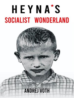 cover image of Heyna's Socialist Wonderland